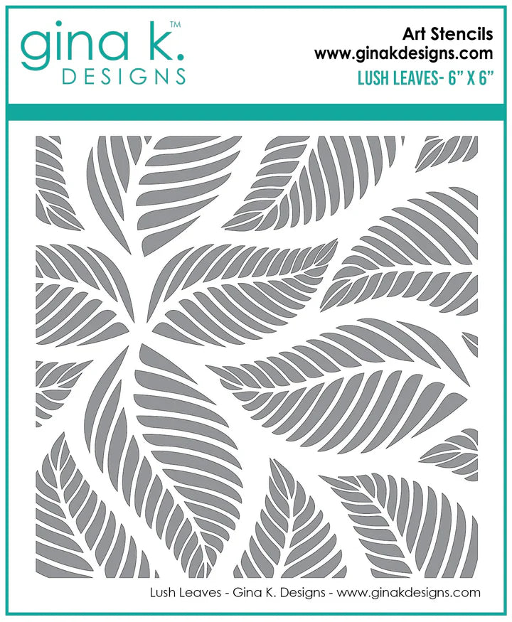 Lush Leaves Stencil from Gina K Designs