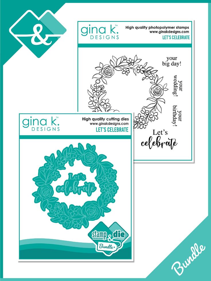 Let's Celebrate Stamp & Die Bundle from Gina K Designs
