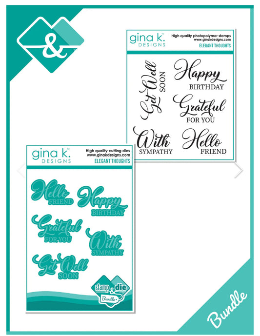 Elegant Thoughts Stamp & Die Bundle